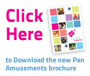 Click here to download the Pan Amusements brochure